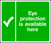 Eye protection is available here safety sign