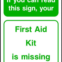 First Aid Kit is missing safety sign