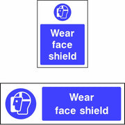 Wear Face Shield safety sign