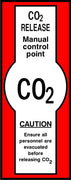 CO2 Release manual control point safety sign
