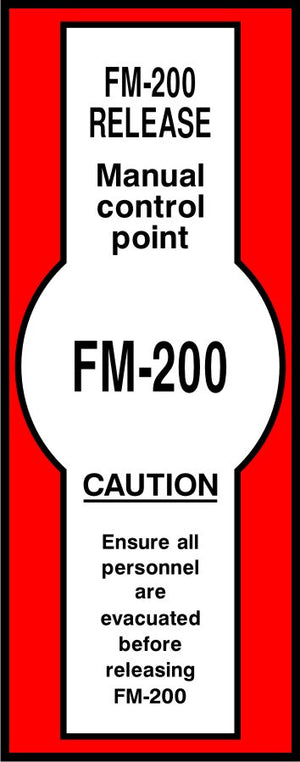 FM-200 Release manual control point safety sign
