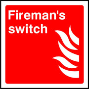 Fireman's switch safety sign