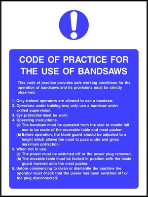 Bandsaw code of practice safety sign