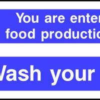 You are entering a food production area Wash your hands sign