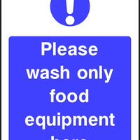 Please wash only food equipment here safety sign