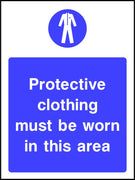 Protective clothing must be worn in this area safety sign