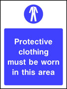 Protective clothing must be worn in this area safety sign