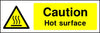 Caution Hot surface safety sign