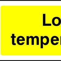 Low temperature safety sign