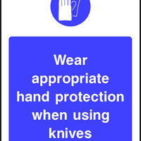 Wear appropriate hand protection when using knives sign