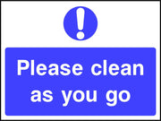 Please clean as you go safety sign