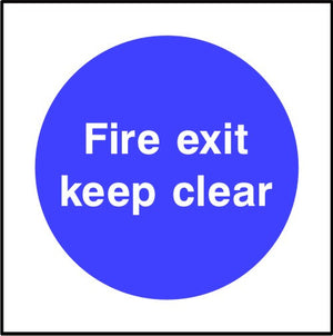 Fire exit keep clear safety sign