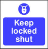 Keep locked shut fire door safety sign