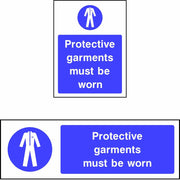 Protective garments must be worn safety sign