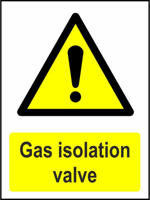 Gas Isolation Valve sign