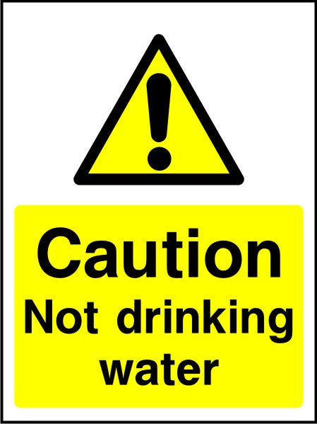 Caution Not drinking water sign