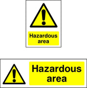 Hazardous Area Warning Sign