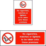 No cigarettes, matches or lighters to be taken onto theses premises safety sign
