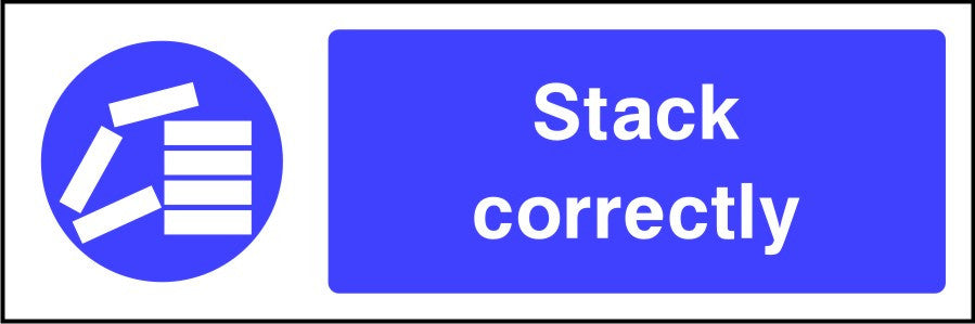 Stack Correctly safety sign | SK Signs & Labels | SK Signs & Labels Ltd
