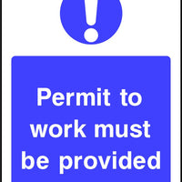 Permit to Work Must be Provided safety sign