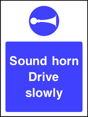Sound Horn Drive Slowly safety sign