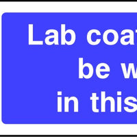 Lab coats must be worn in this area safety sign