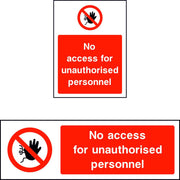 No Access for Unauthorised Personnel sign