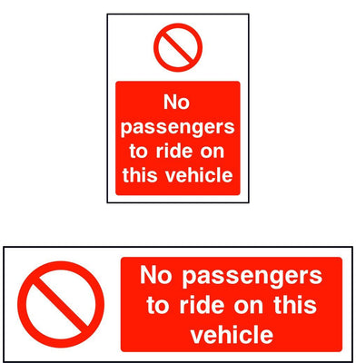 No passengers to ride on this vehicle sign