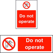 Do not operate safety sign