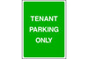 Tenant Parking Only sign