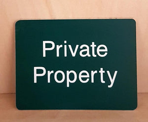 Engraved Private Property sign
