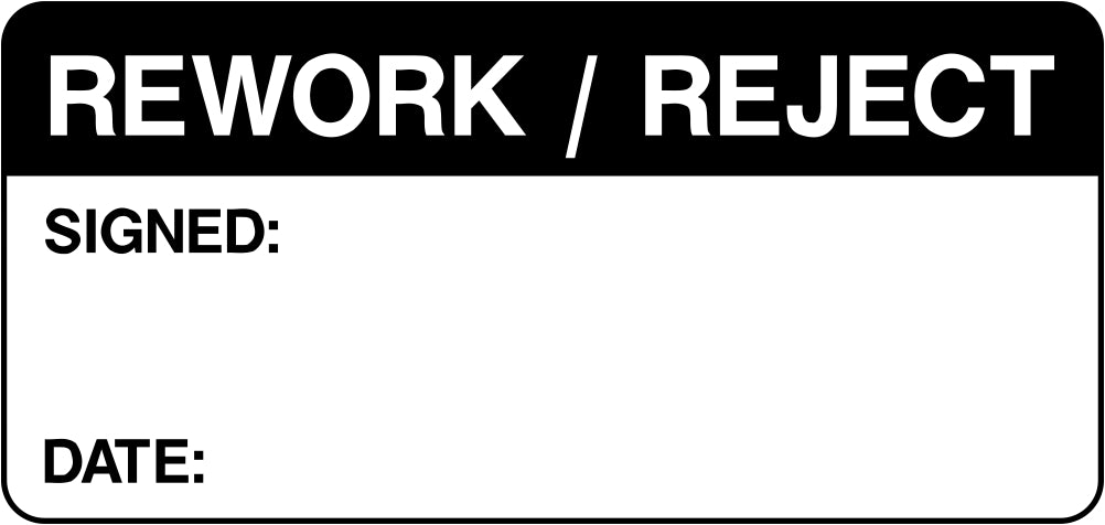 Rework / Reject Labels | SK Signs & Labels | SK Signs & Labels Ltd