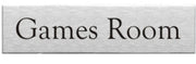 Engraved Stainless Steel Games Room Door Sign