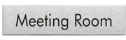 Engraved Stainless Steel Meeting Room Door Sign