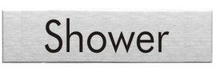 Engraved Stainless Steel Shower Door Sign