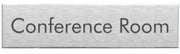 Stainless Steel Conference Room Door sign