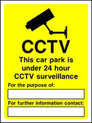 CCTV This car park is under 24 hour surveillance sign