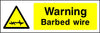 Warning Barbed wire sign