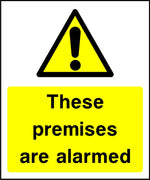 These premises are alarmed sign