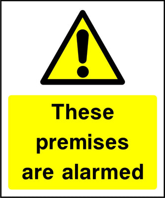 These premises are alarmed sign