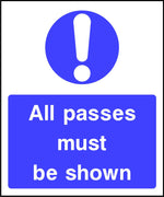 All passes must be shown security sign