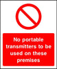 No portable transmitters to be used on these premises sign