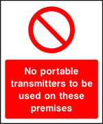 No portable transmitters to be used on these premises sign