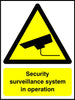 Security surveillance systems in operation sign
