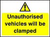 Unauthorised vehicles will be clamped sign