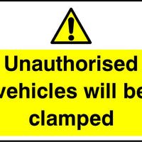Unauthorised vehicles will be clamped sign