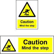 Caution Mind The Step safety sign