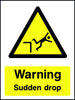 Warning Sudden Drop safety sign