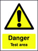 Danger Test Area safety sign
