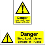 Danger Stop, Look, Listen, Beware Of Trucks sign